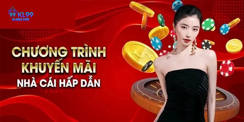 Chiến dịch khuyến mãi đặc biệt kl99